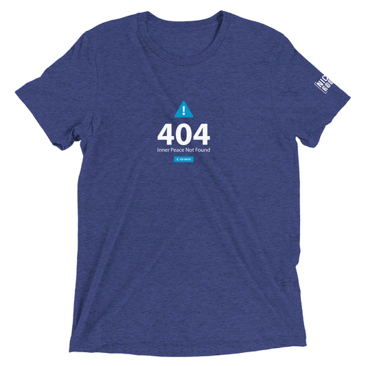404 Inner Peace Not Found T-Shirt- funny tshirt by Niche Goods