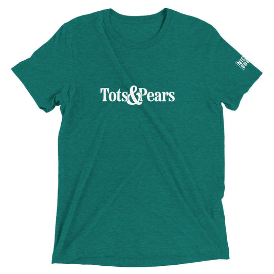 Tots and Pears T-Shirt- funny tshirt by Niche Goods
