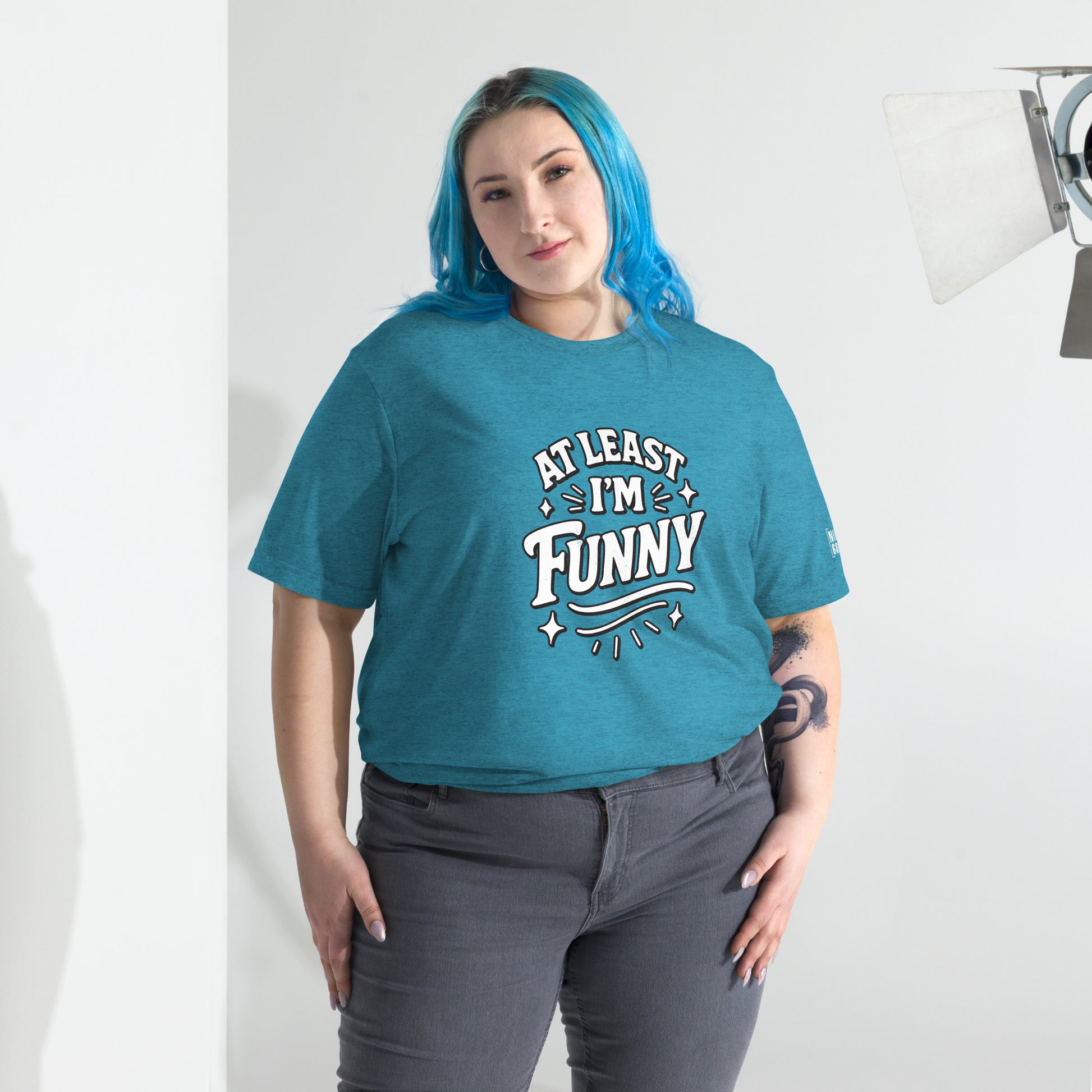 At Lest I'm Funny T-Shirt- funny tshirt by Niche Goods