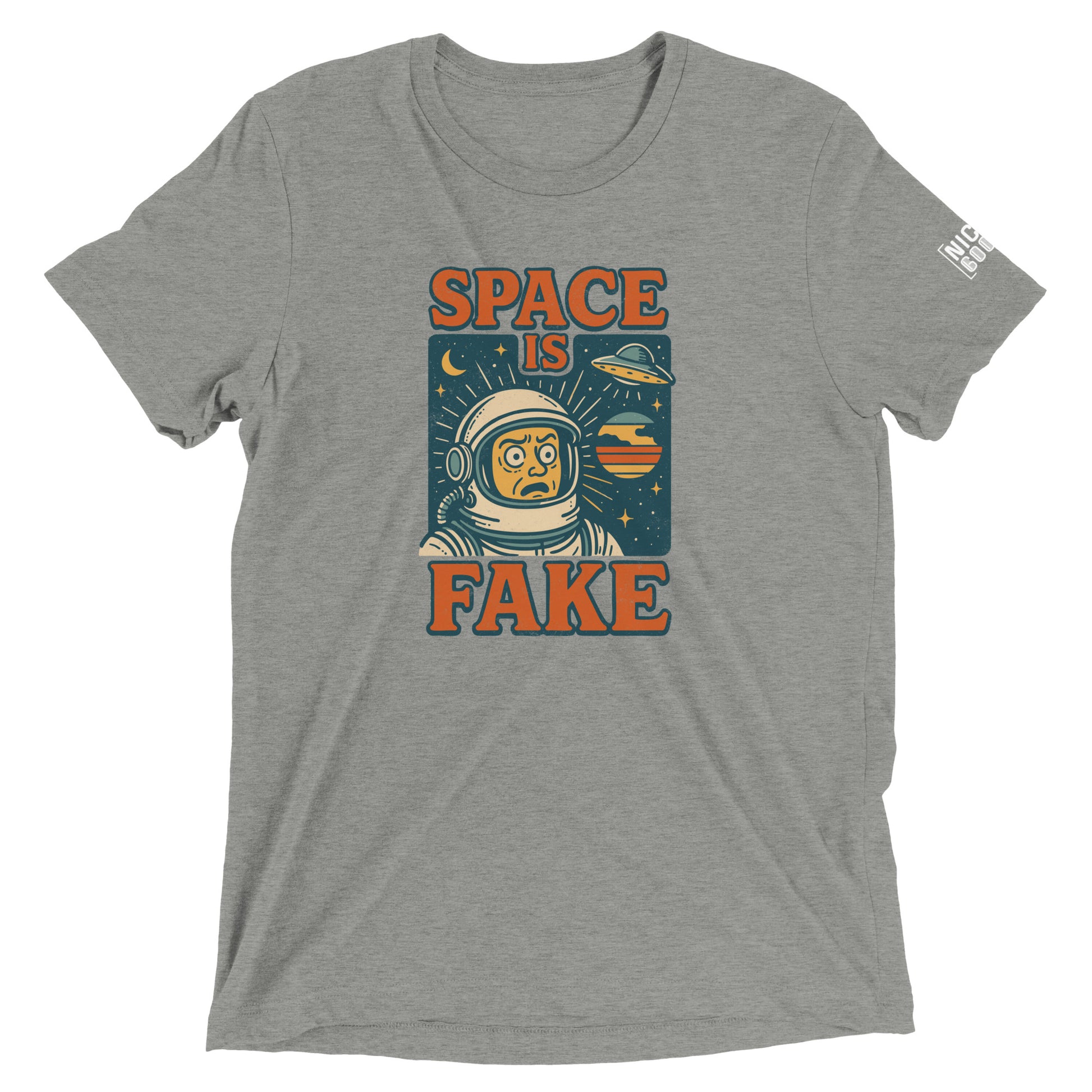 Space is Fake T-Shirt- funny tshirt by Niche Goods