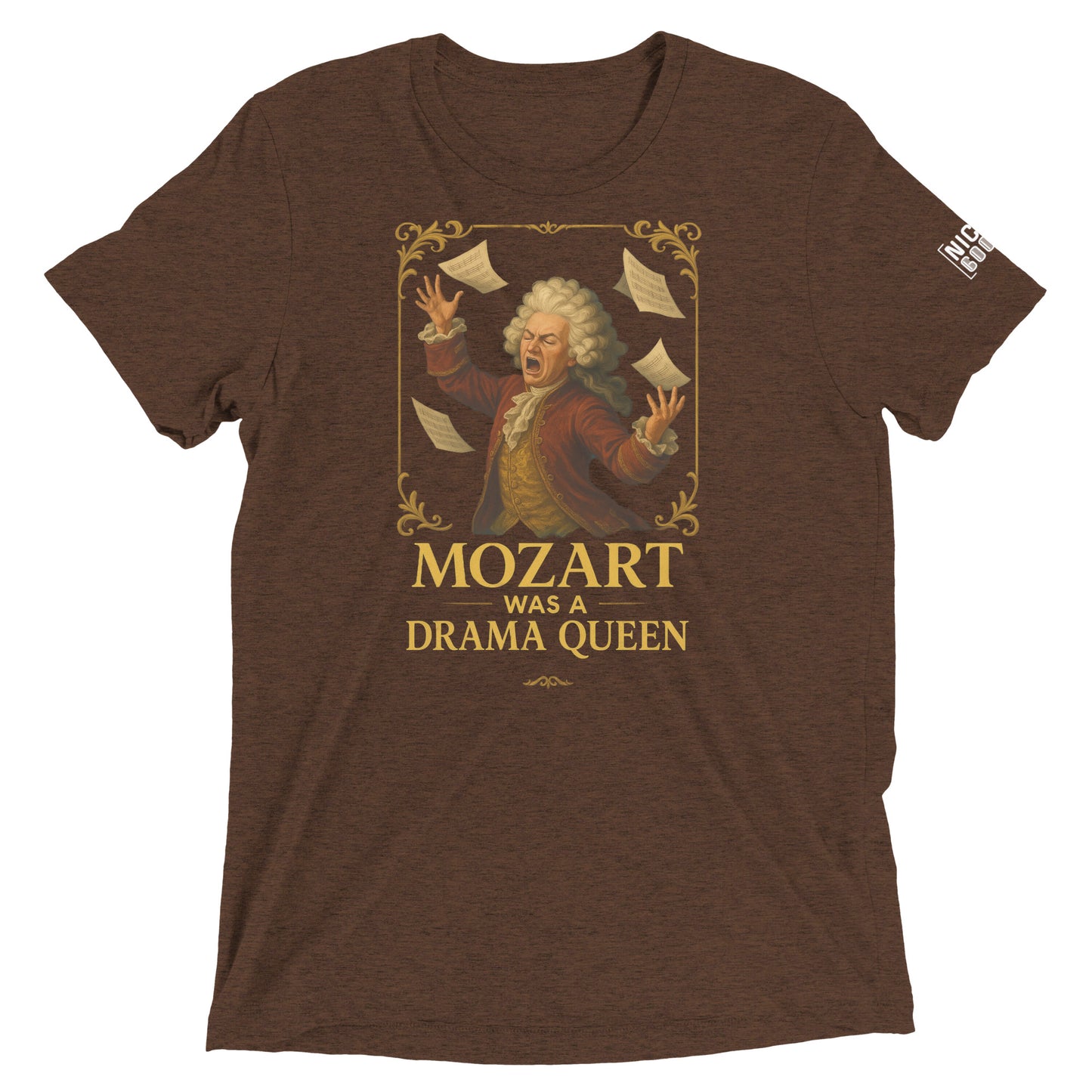 Mozart Was a Drama Queen- funny tshirt by Niche Goods
