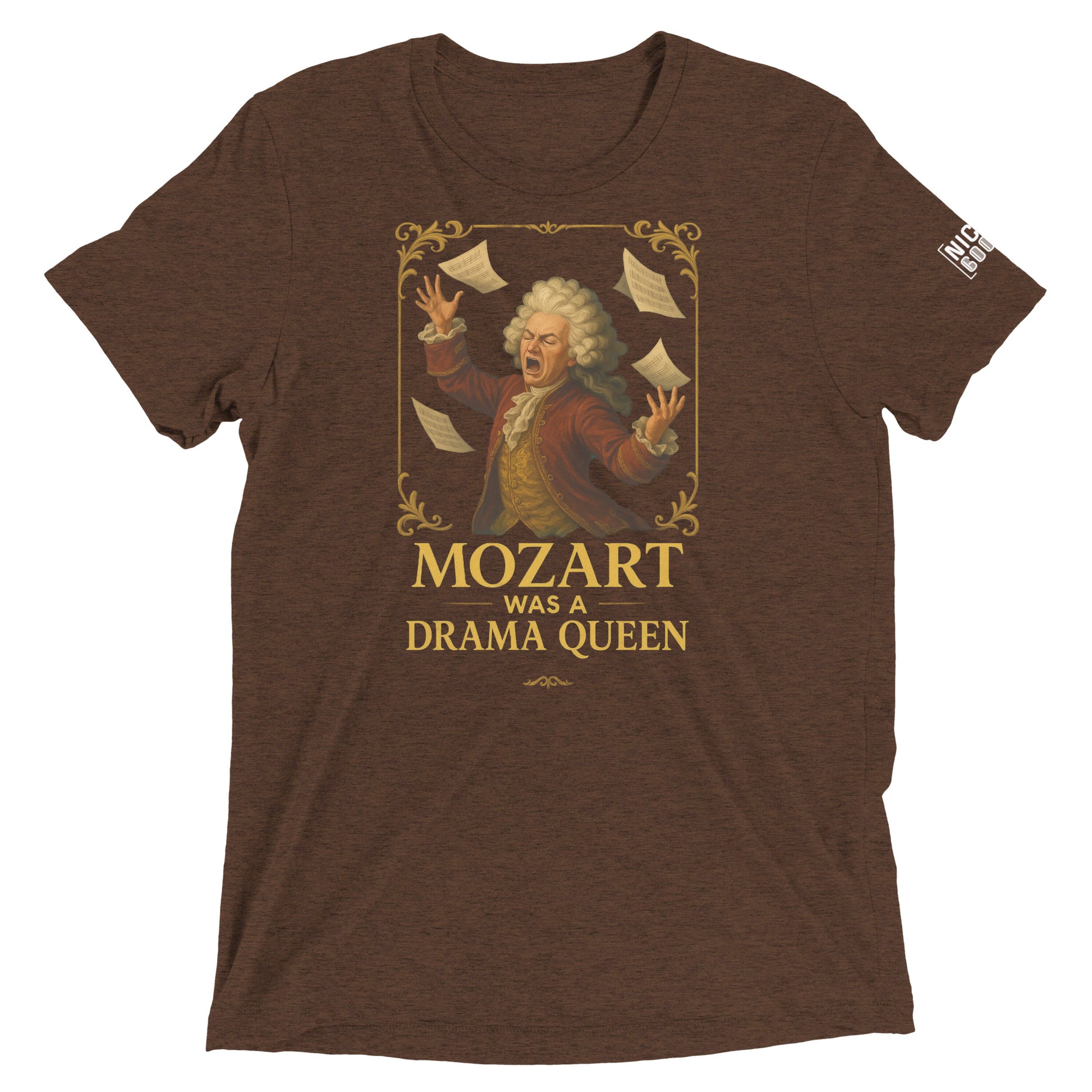 Mozart Was a Drama Queen- funny tshirt by Niche Goods