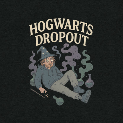 Hogwarts Dropout T-Shirt- funny tshirt by Niche Goods