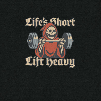 Life's Short Lift Heavy T-Shirt- funny tshirt by Niche Goods
