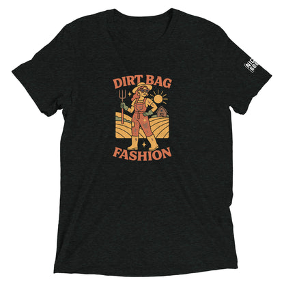 Dirtbag Fashion T-Shirt- funny tshirt by Niche Goods