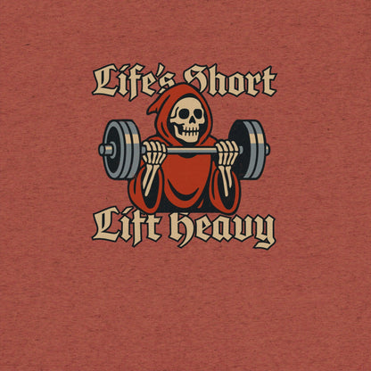 Life's Short Lift Heavy T-Shirt- funny tshirt by Niche Goods