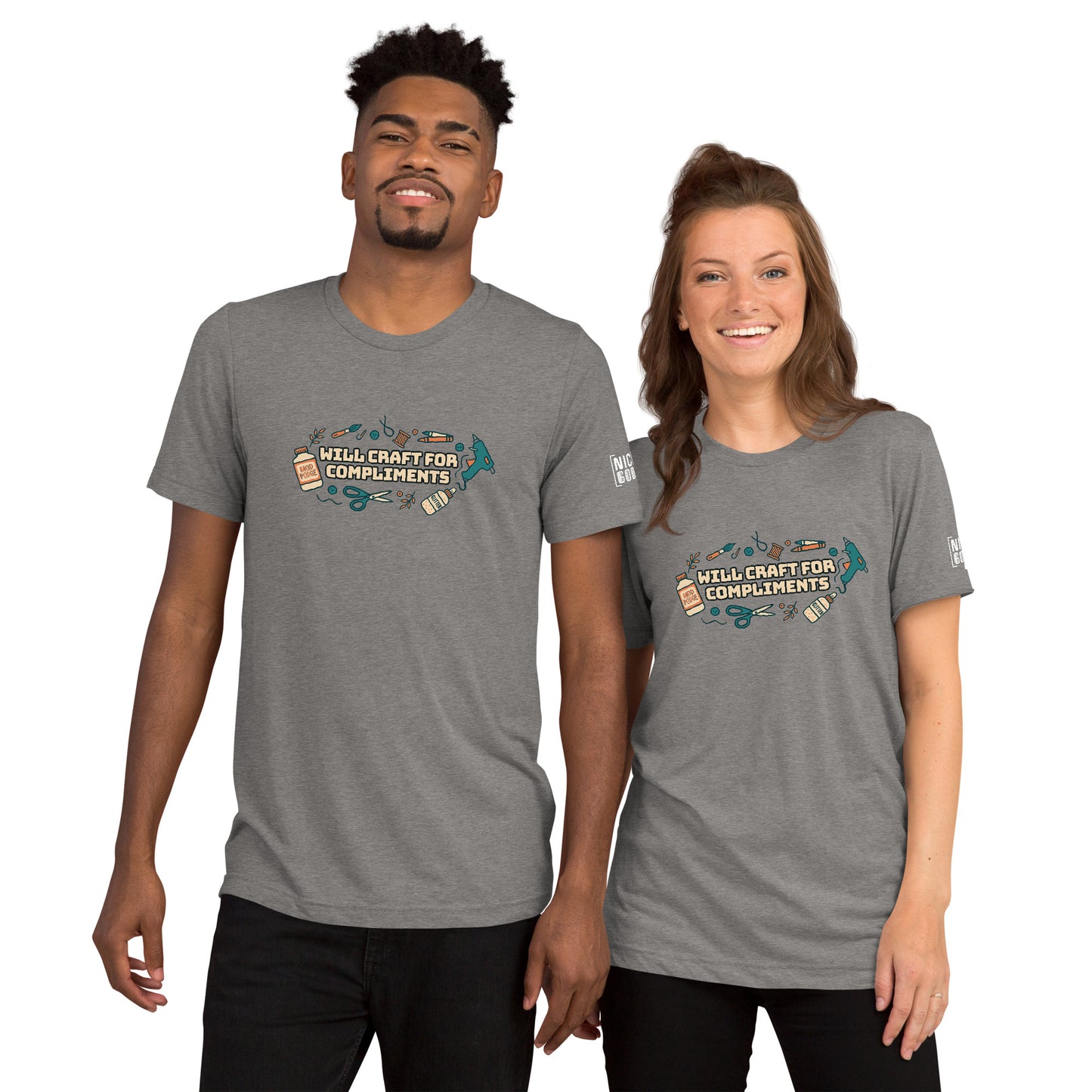Will Craft For Compliments T-Shirt- funny tshirt by Niche Goods