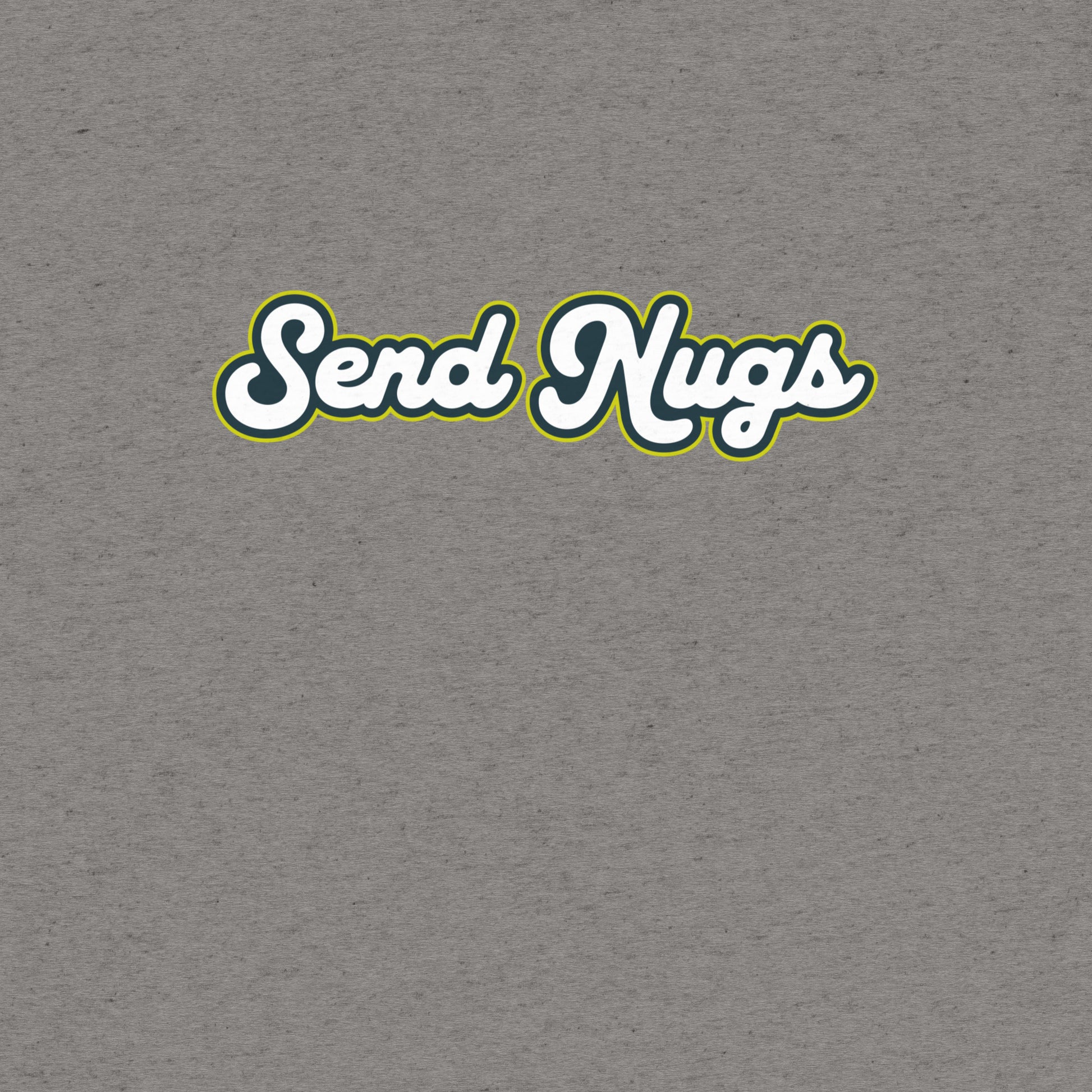 Send Nugs T-Shirt- funny tshirt by Niche Goods