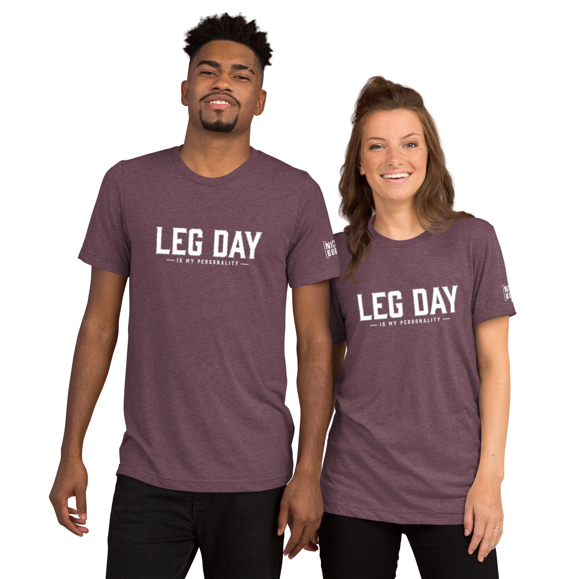Leg Day is my Personalisty T-Shirt- funny tshirt by Niche Goods