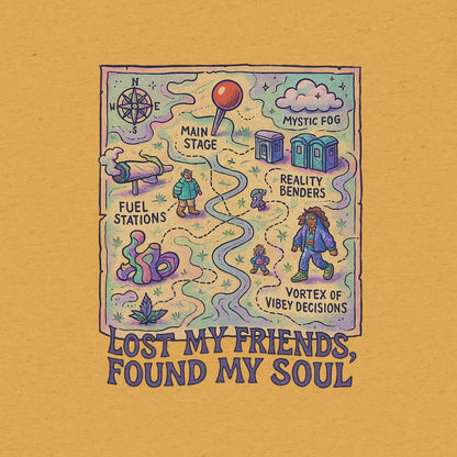 Lost My Friends, Found My Soul- funny tshirt by Niche Goods