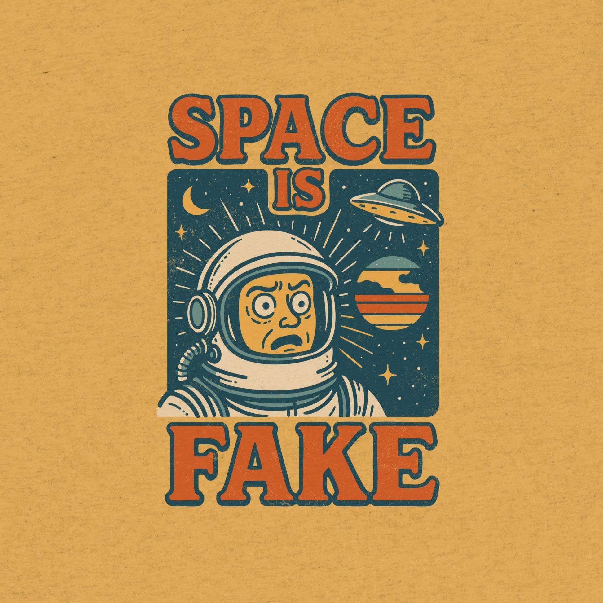Space is Fake T-Shirt- funny tshirt by Niche Goods