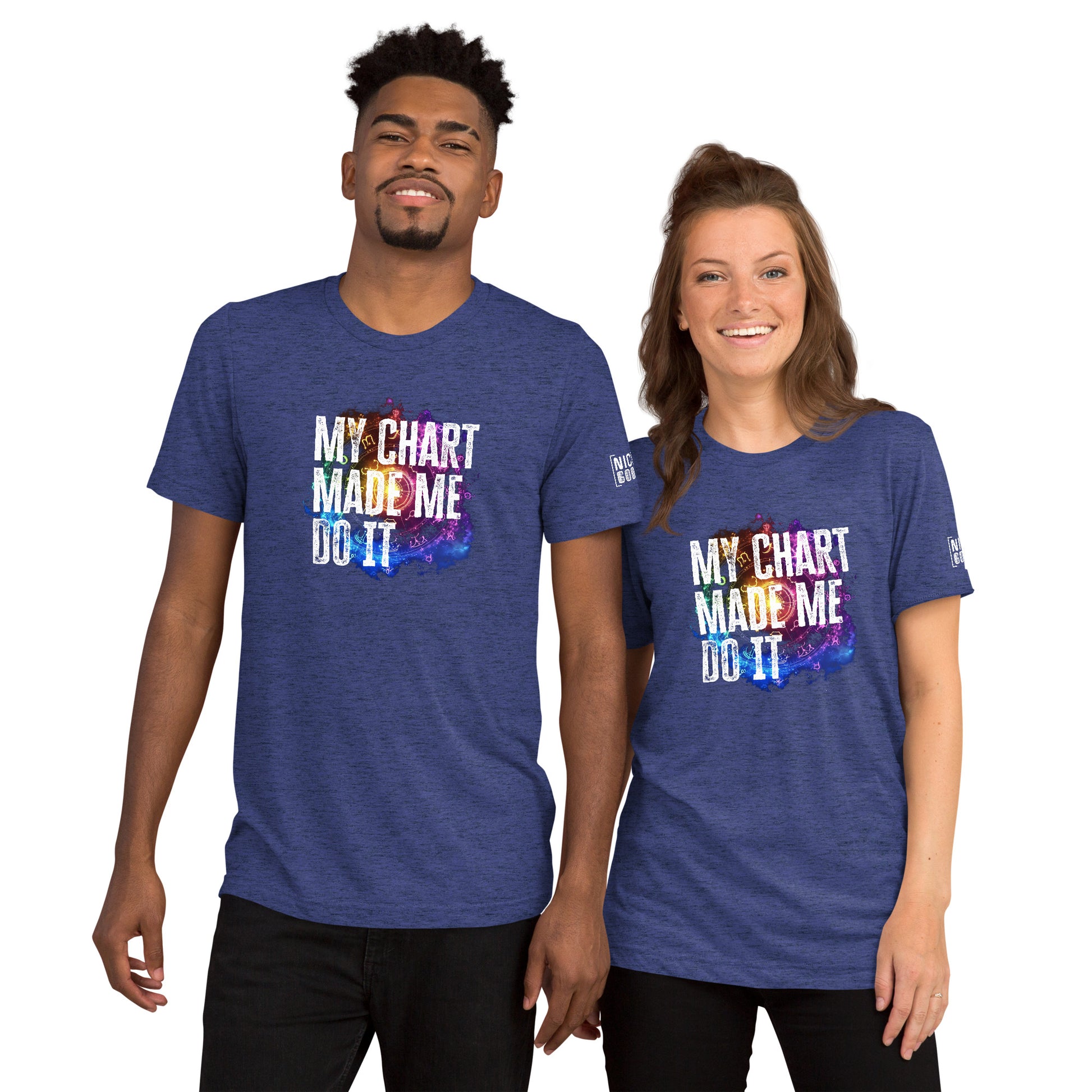 My Chart Made Me Do It T-Shirt- funny tshirt by Niche Goods