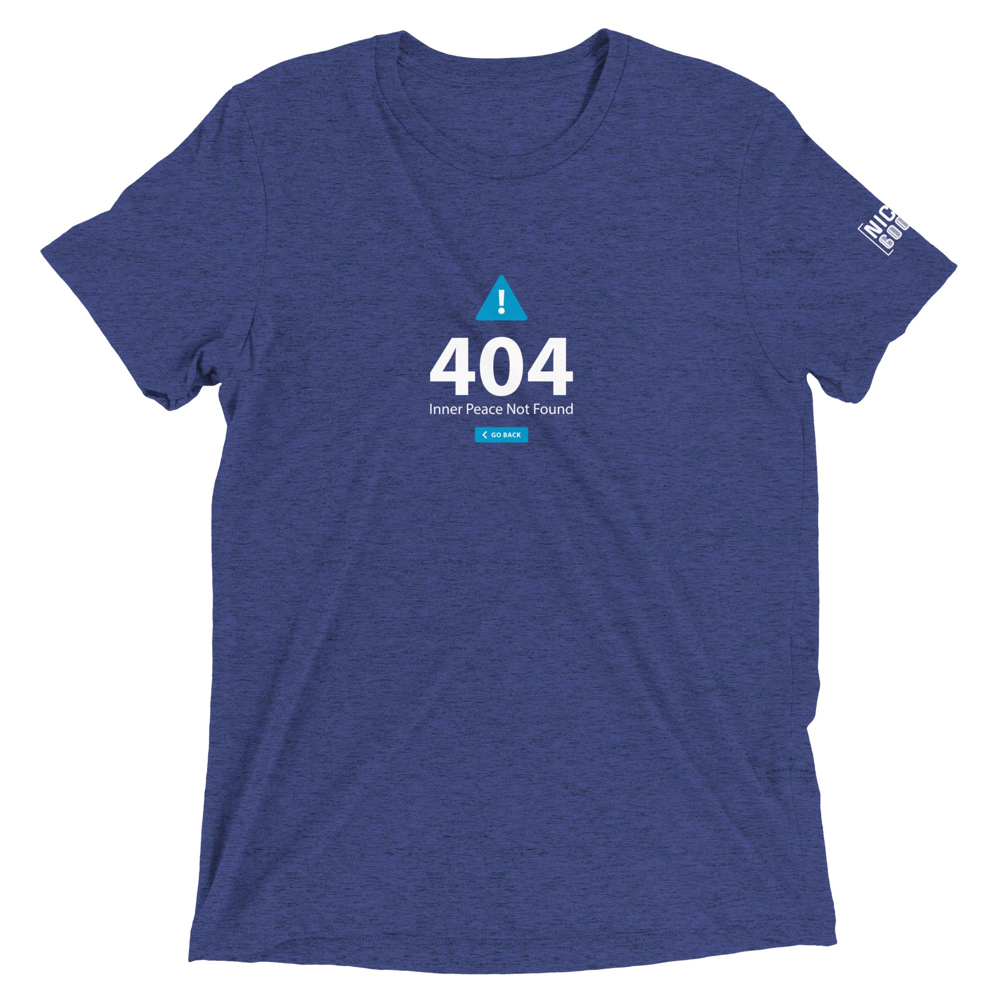 404 Inner Peace Not Found T-Shirt- funny tshirt by Niche Goods