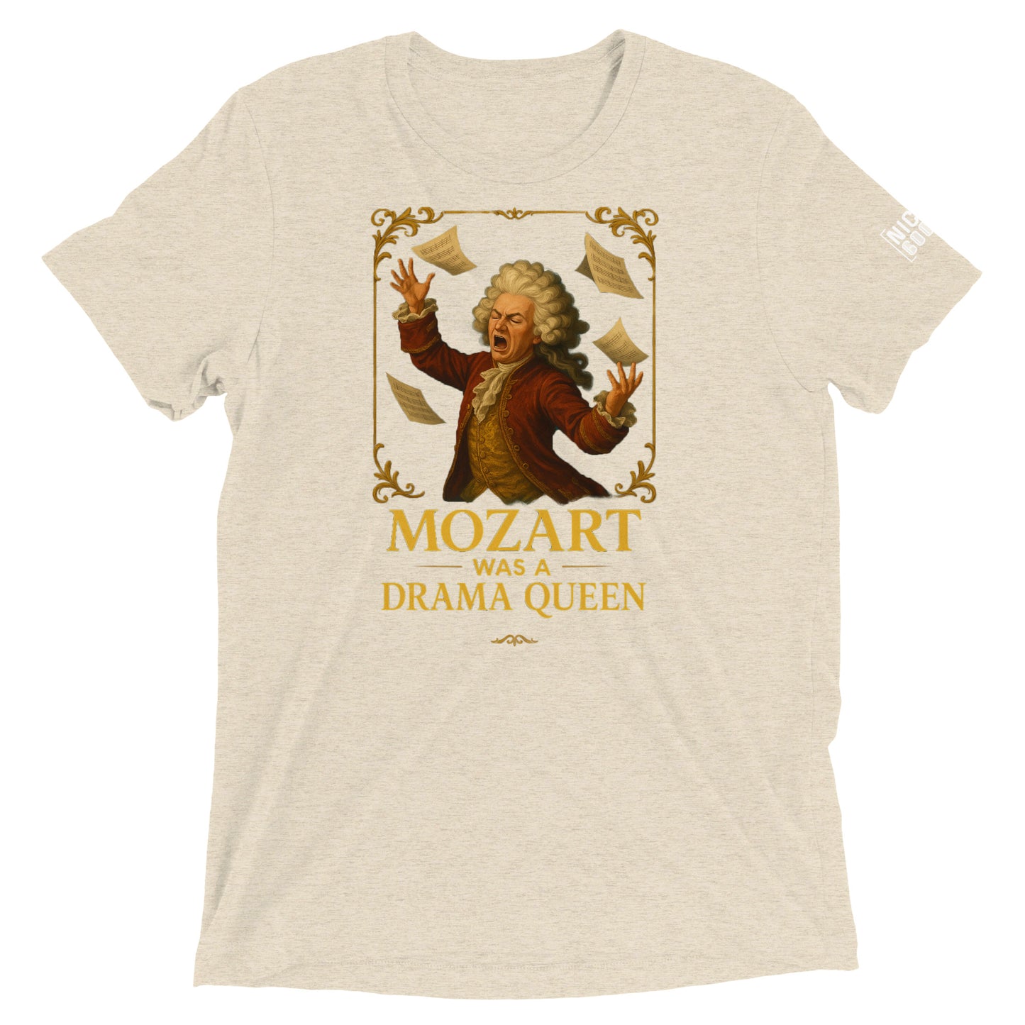 Mozart Was a Drama Queen- funny tshirt by Niche Goods