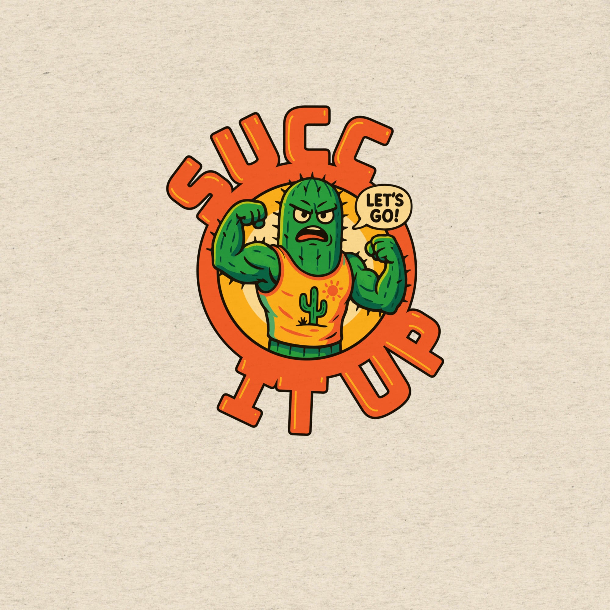 Succ It Up T-Shirt- funny tshirt by Niche Goods