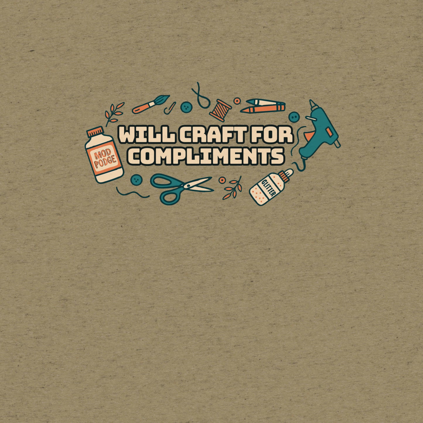 Will Craft For Compliments T-Shirt- funny tshirt by Niche Goods