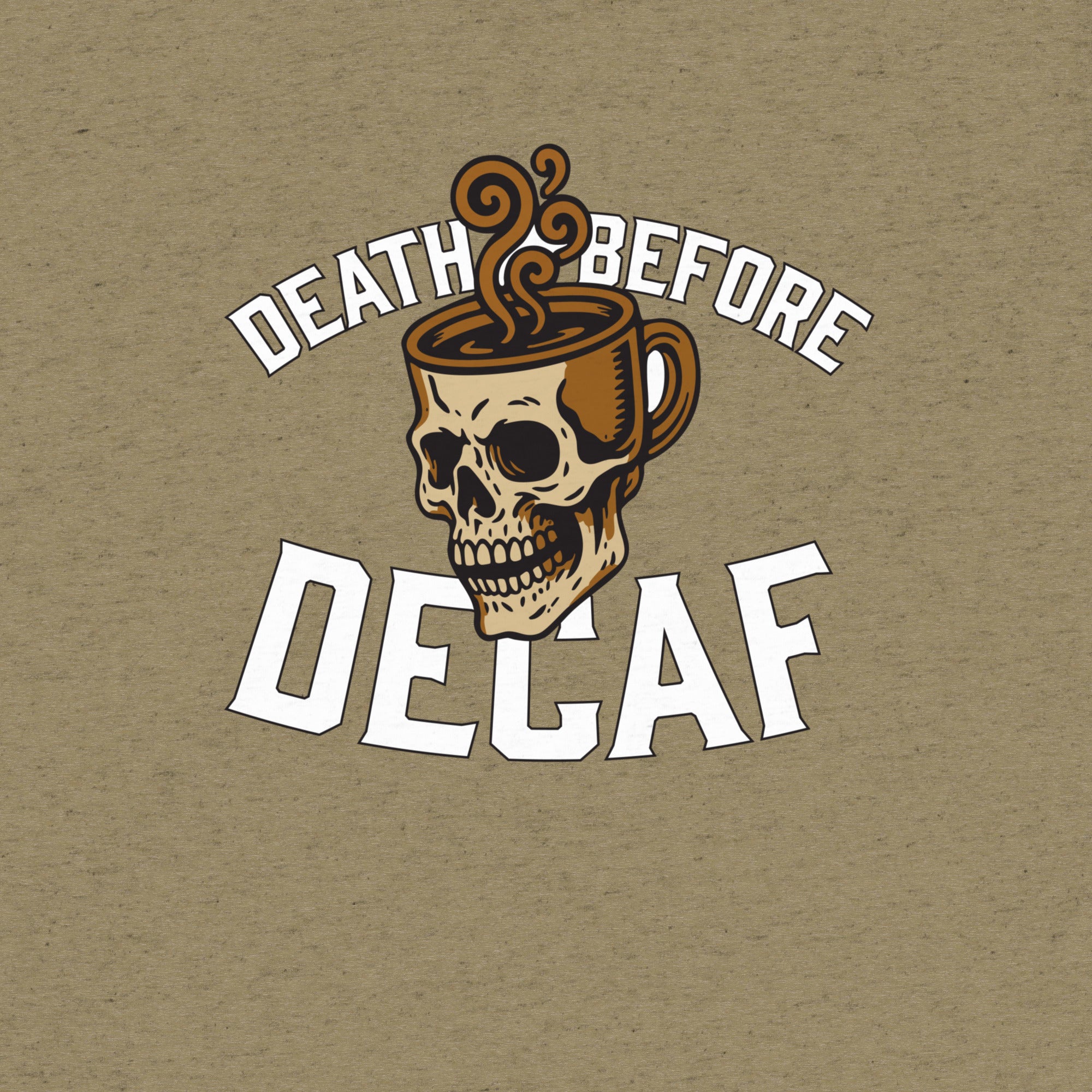 Death Before Decaf T-Shirt- funny tshirt by Niche Goods