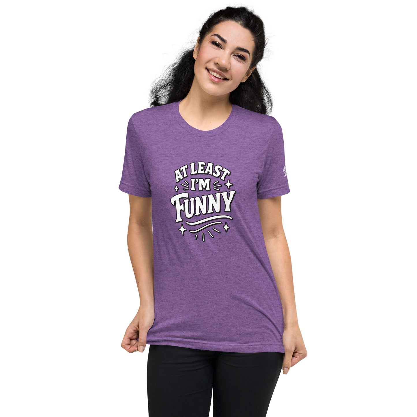 At Lest I'm Funny T-Shirt- funny tshirt by Niche Goods