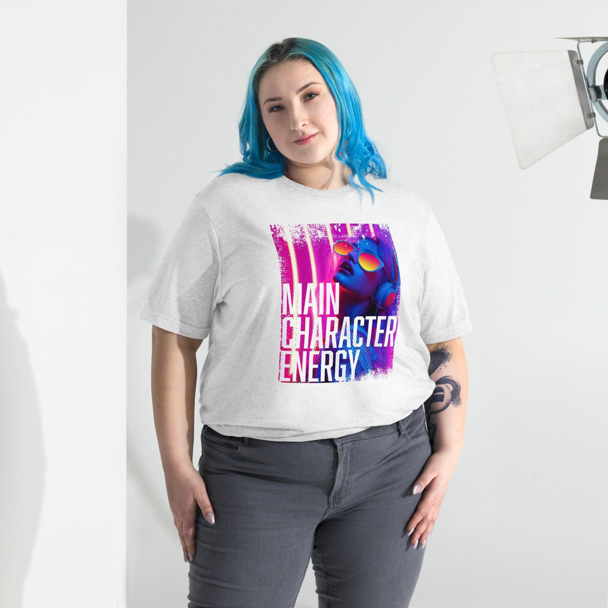 Main Character Energy T-Shirt- funny tshirt by Niche Goods