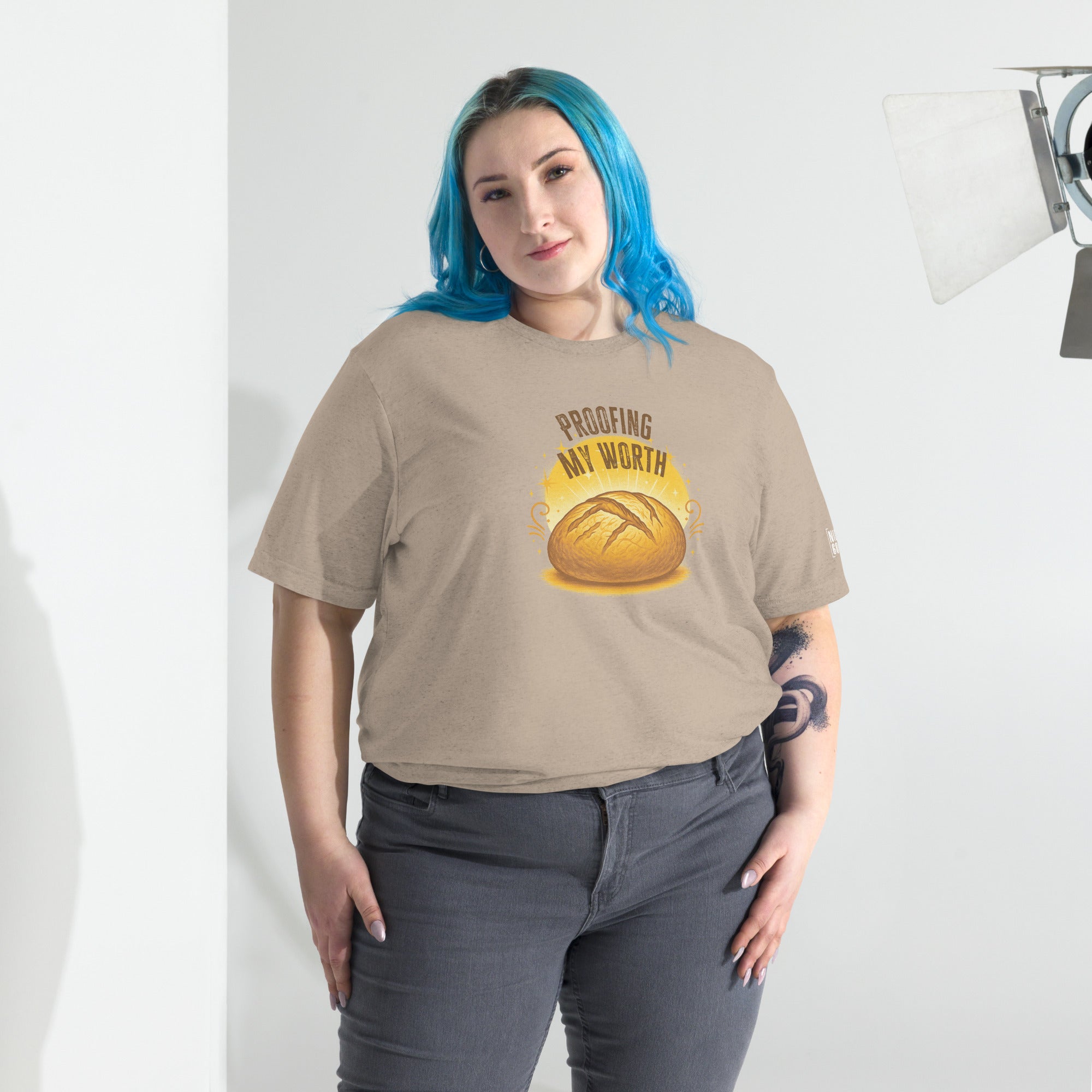 Proofing My Worth Sourdough T-shirt- funny tshirt by Niche Goods