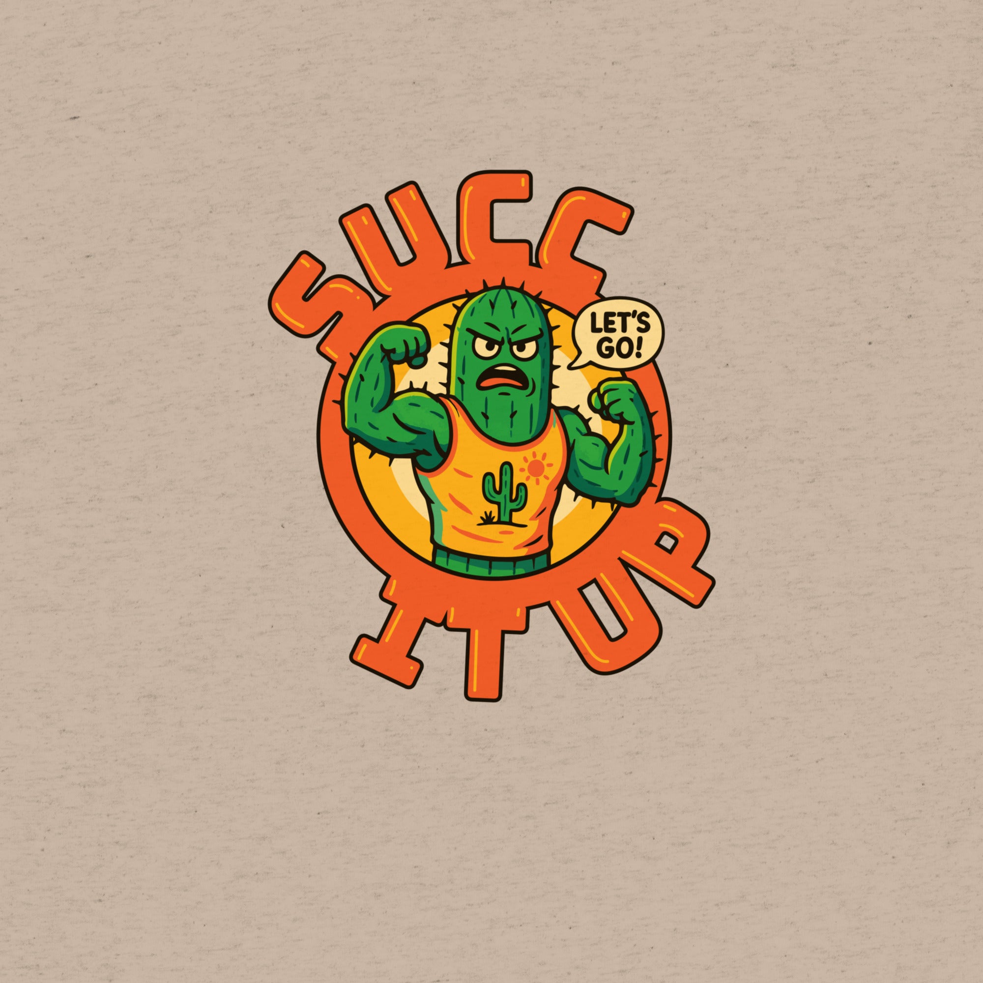 Succ It Up T-Shirt- funny tshirt by Niche Goods