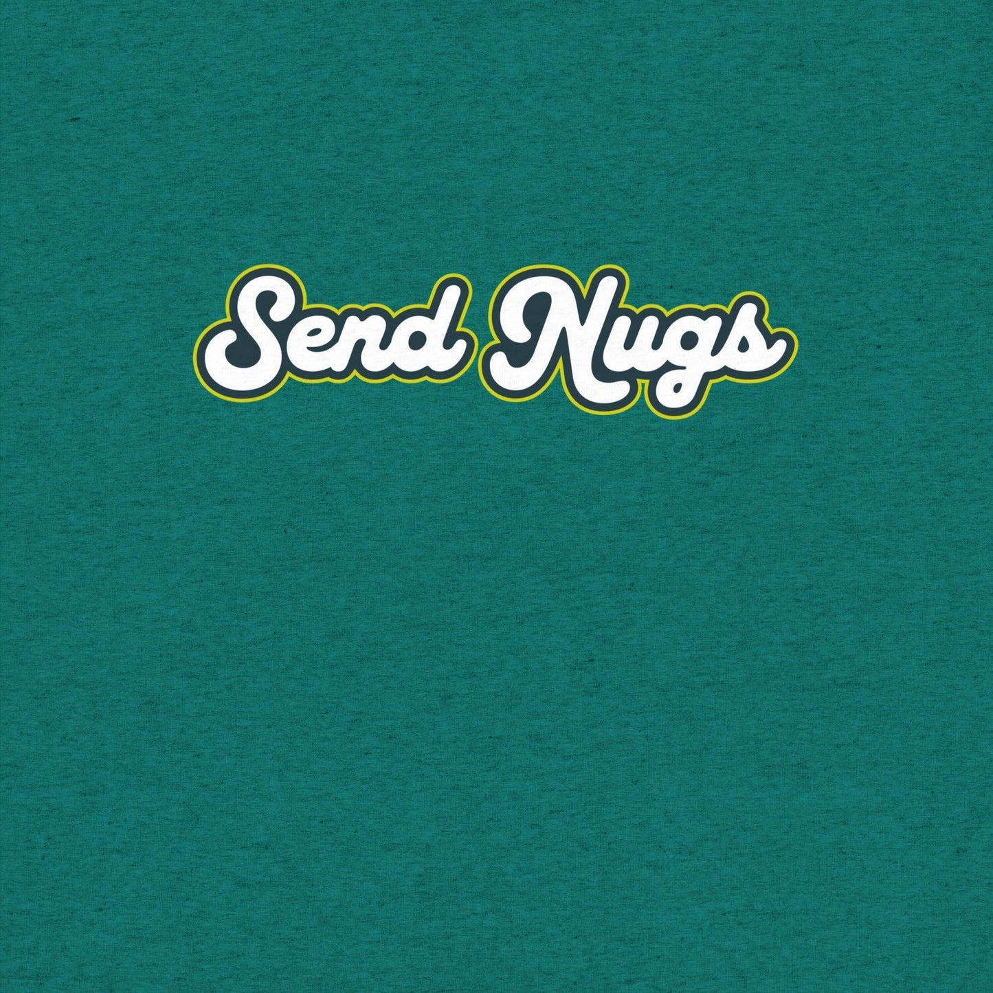 Send Nugs T-Shirt- funny tshirt by Niche Goods