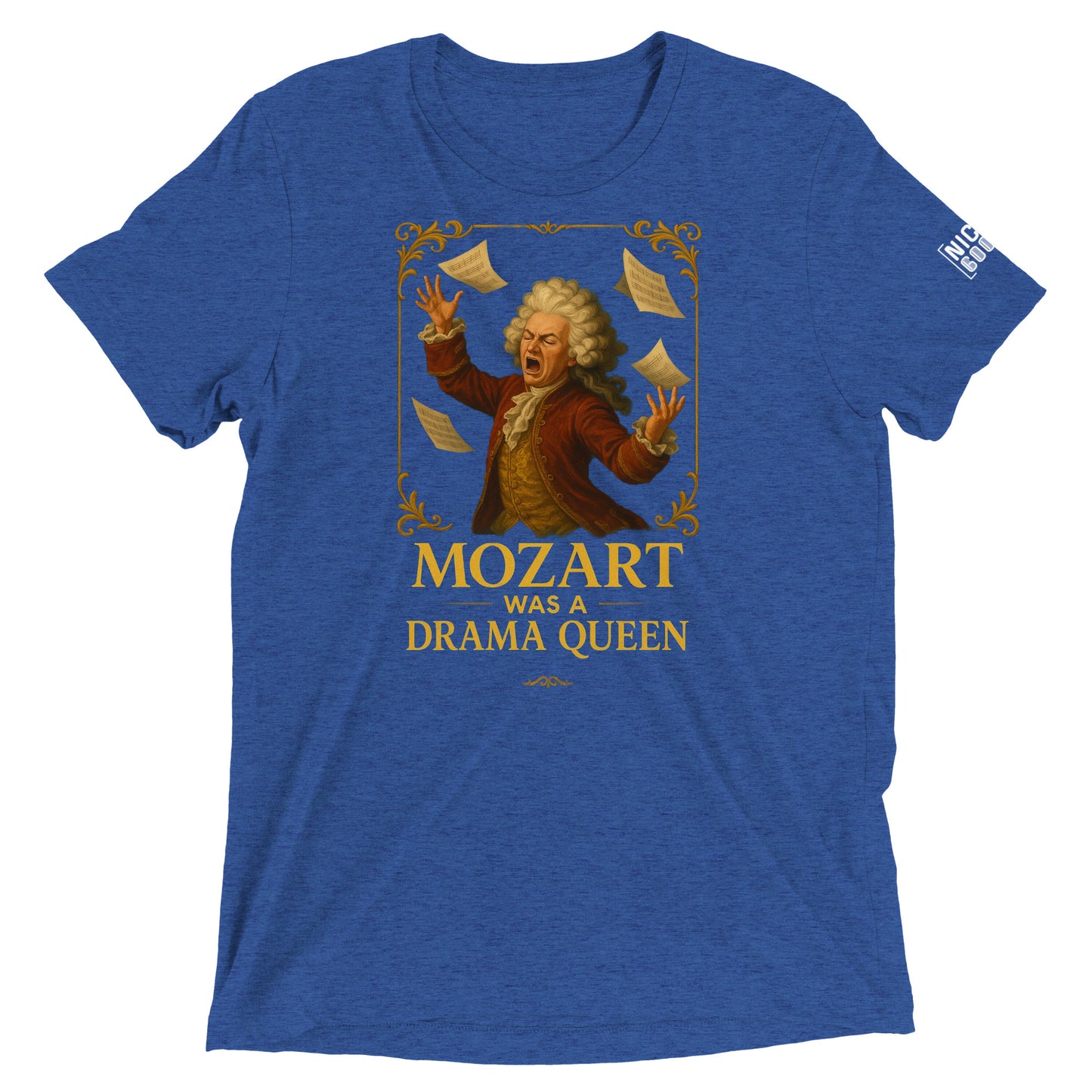 Mozart Was a Drama Queen- funny tshirt by Niche Goods