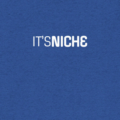 It's NICHE T-Shirt- funny tshirt by Niche Goods